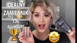 🤩 IDEALNY ZAMIENNIK YSL ALL HOURS ZA GROSZE 🤩