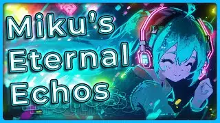 Miku's Eternal Echos - Ambient Soundscape