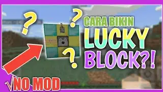 CARA MEMBUAT LUCKY BLOCK TANPA MOD |MINECRAFT TUTORIAL