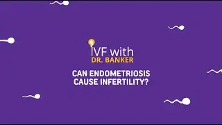 What is Endometriosis? Can it be a cause of Infertility?