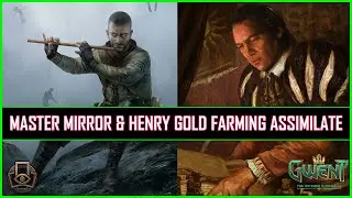 Gwent | Master Mirror & Henry Gold Farming Assimilate | An Epic Day of Gwent!