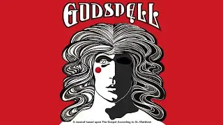 Bless the Lord – Valerie Williams, Company (GODSPELL)