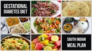 Gestational Diabetes South Indian Diet Plan | Eat 6 times a day in small portions | GDM diet