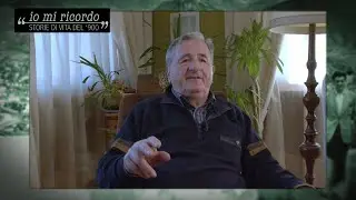 Io mi ricordo (2023). Storie di vita del '900 (pt.7) - Roberto Ferrari