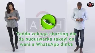Yadda zaka ga Charting din kowa a whatsapp, ta cikin wayarka!