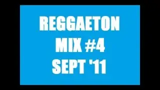 #4 REGGAETON Mix