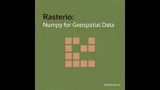 Rasterio: Numpy for Geospatial Data · 1/5 · Numpy for Maps