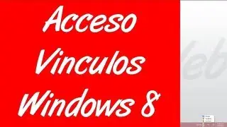 Como poner un acceso directo de vinculos en la barra de herramientas en windows 8