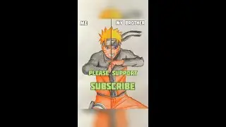 Naruto Uzumaki drawing | Me vs  My Brother