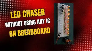 Led Chaser Without Using Any IC on Breadboard#breadboard #ledchaser#ledcircuit#viralvideo#trending