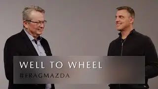 #FragMazda Folge 37 – Well to Wheel