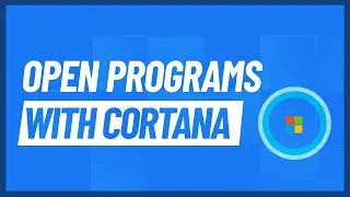 How to open Programs with Cortana ( Windows 10 )