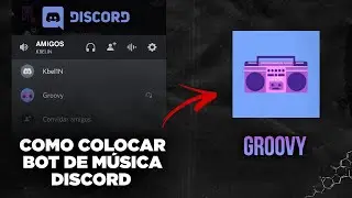[PASSO A PASSO] COMO COLOCAR BOT DE MÚSICA NO DISCORD ( Groovy ) ATUALIZADO 2021 !!! Rapido e Facil