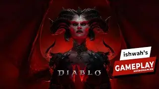 Diablo IV - Lilith - First Steps | High Definition Gameplay | Ultra Graphics