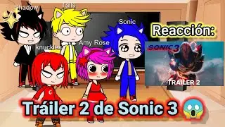 Sonic, Tails, Knuckles, Shadow y Amy reaccionan al Segundo Tráiler de Sonic 3 🎥🎞️🍿🤩🔥🔥 |Gacha Club