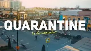 QUARANTINE CITY (Covid-19 in Russia) / КОРОНАВИРУС В РОССИИ