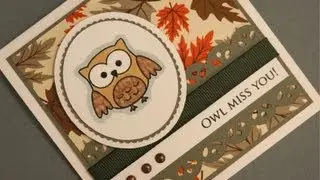 Owl Miss you Sun Kissed Autumn Card Project