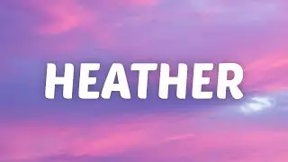 Conan Gray - Heather (Lyrics)