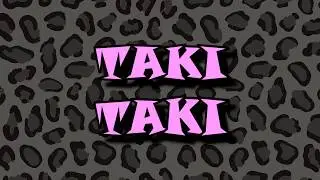 TAKI TAKI CHALLENGE...