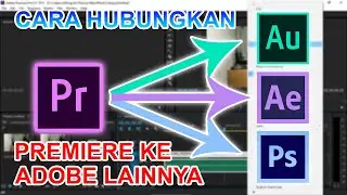 HOW TO CONNECT Adobe Premiere To Other Adobe Products - Dynamic Link