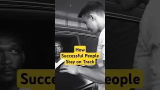 How Successful People Stay on Track