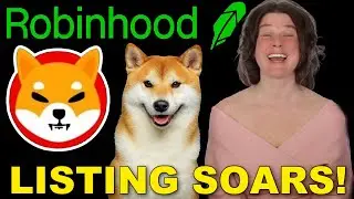 Robinhood NOW Lists Shiba & Baby Doge & Price SOARS 50% Millionaires Being Made! Shiba Inu Coin News