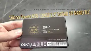Обзор Silicon Power A58 128GB 3D NAND TLC из Rozetka