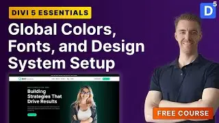 Global Design System in Divi 5 | Colors, Fonts & Branding