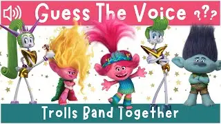 Can You Guess The Trolls Band Together Character By Their Voice?