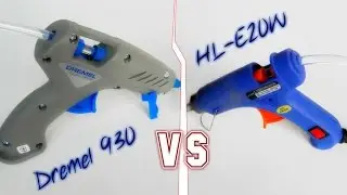 Обзор клеевого пистолета DREMEL®Glue Gun 930 / Dremel VS Китайца HL-E20w/Browse glue gun Dremel 930