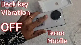 Back Key Vibration Off Setting Tecno Mobile | How to Off back Vibration tecno spark 20pro plus