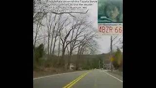 Distracted Driver of 4BZR66 in Waltham MA