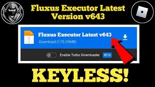 Fluxus Executor Mobile Новое обновление v643 | Fluxus обновлен | DELTA EXECUTOR & ARCEUS X NEO