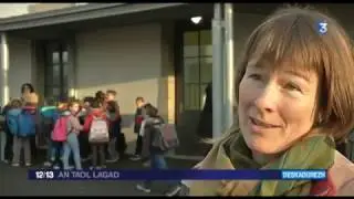 France 3 An taol lagad - Nouveaux locaux école Diwan Lesneven