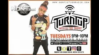 Turn Up Tuesdays on NonFiction Radio 10/9/18