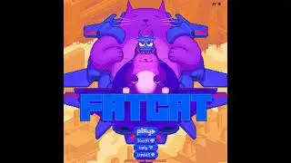 Fat Cat - Menu Theme and Game Theme 1 (Original)