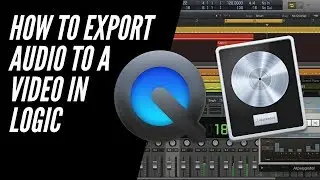 How To Export Audio To a Quicktime In Logic