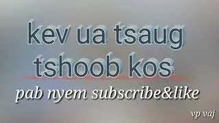 kev ua tsaug tshoob kos