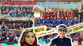 Tari Masal Pembukaan Pacu Jalur Kuantan Hilir 2023 Behind The Scene | Gladi Resik & Hari Pembukaan
