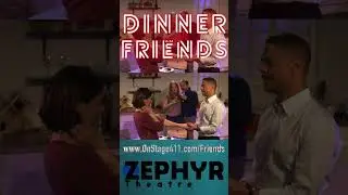 DINNER WITH FRIENDS @The Zephyr Theatre - Producer/Director Peter Allas 