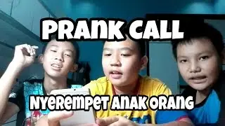 Nyerempet Anak orang...| Prank Call | #Thanksfor100subscribers