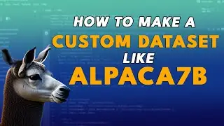 How to make a custom dataset like Alpaca7B