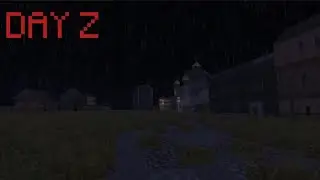 DAY Z №1 MINECRAFT