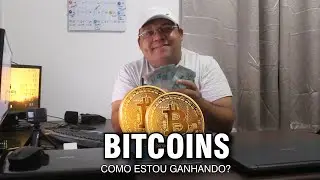 GANHANDO DINHEIRO COM BITCOINS? KKKKK