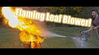 Flaming Leaf Blower