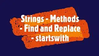 PYTHON - Strings - Methods - Find and Replace - startswith #PythonTips #viral #viralvideo #videos
