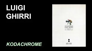 Luigi Ghirri - Kodachrome