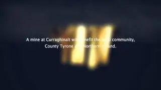 Dalradian Gold  - Curraghinalt Project