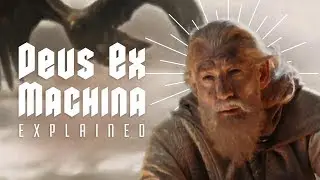 Deus Ex Machina Explained