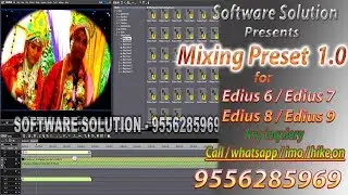 EDIUS MIXING PRESET 2.0/Edius 9/Edius8/Edius 7/Edius 6 effects By Ssolution